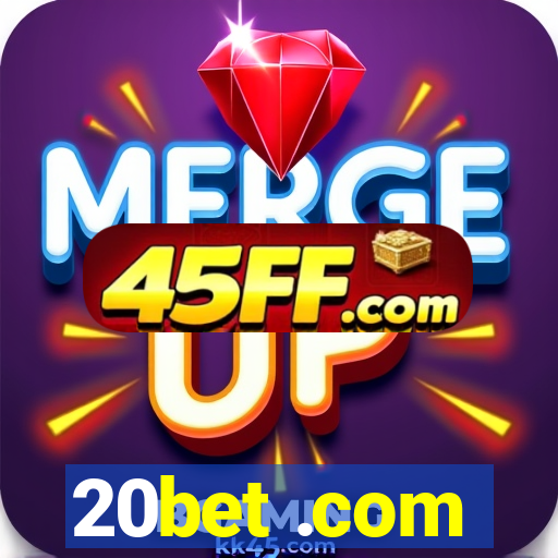 20bet .com